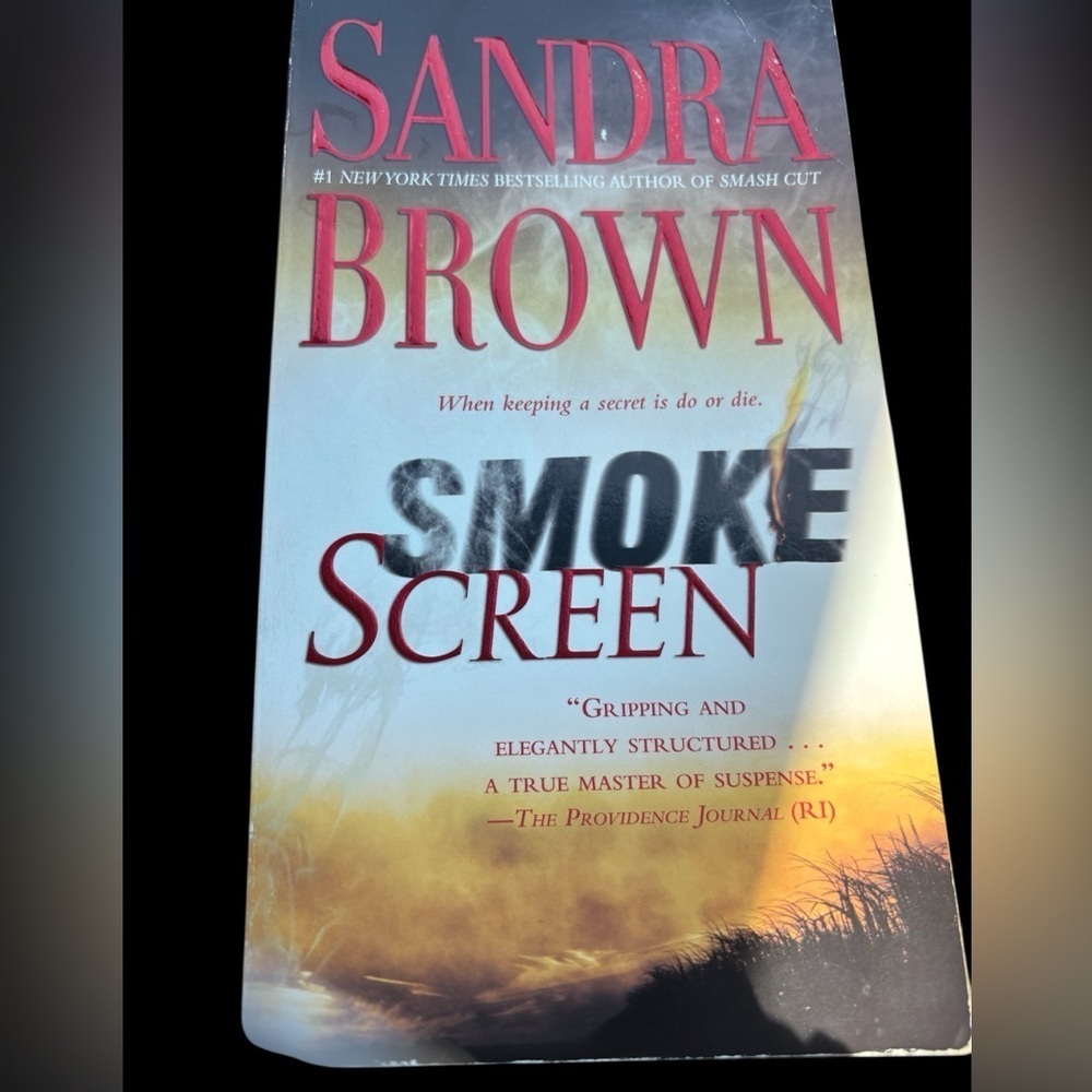 Smoke Screen, A Novel by Sandra Brown
